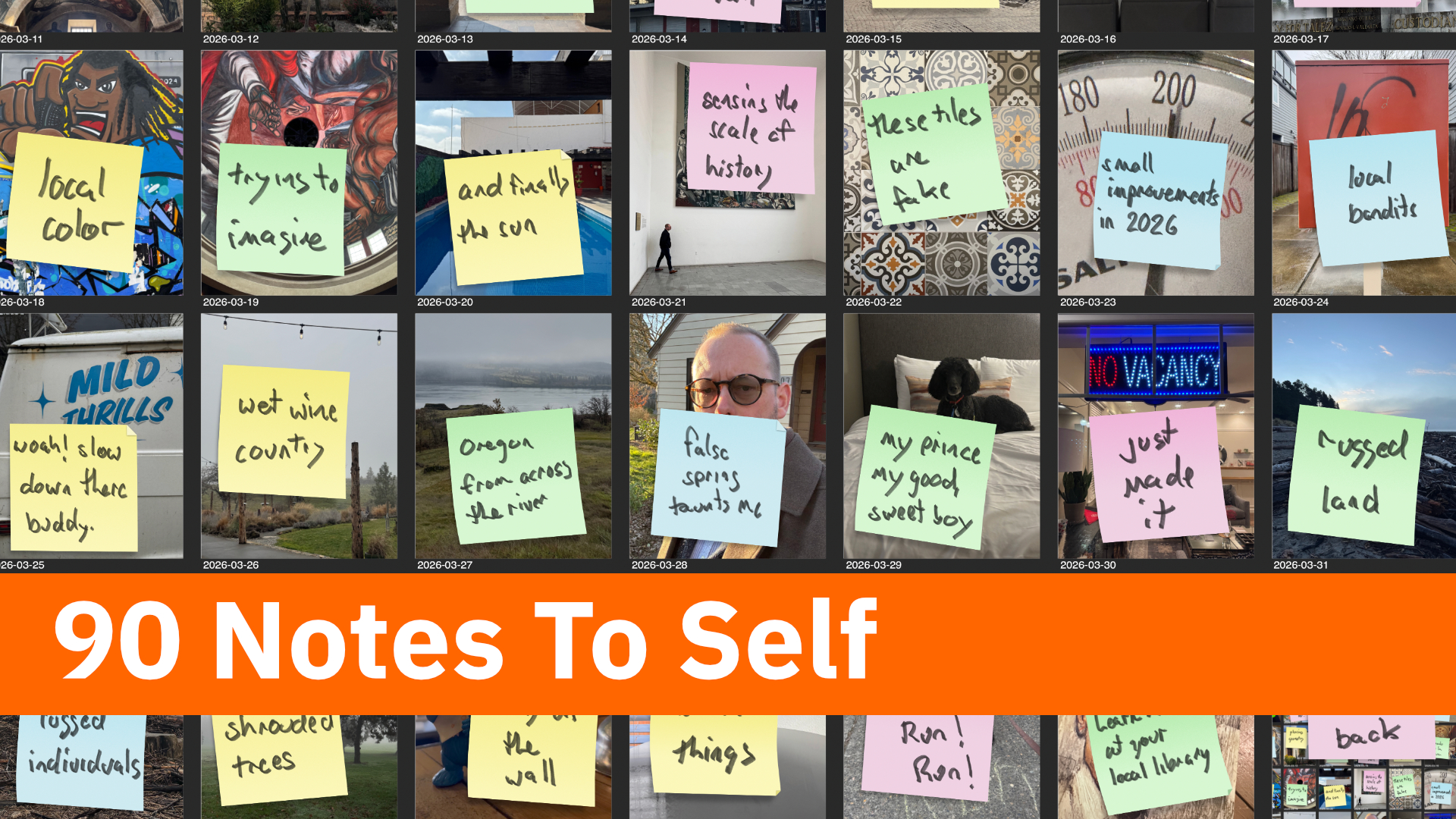 90 Notes to Self